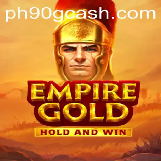 EmpireGold: An In-Depth Look at the Riveting Game Experience on PH90.COM