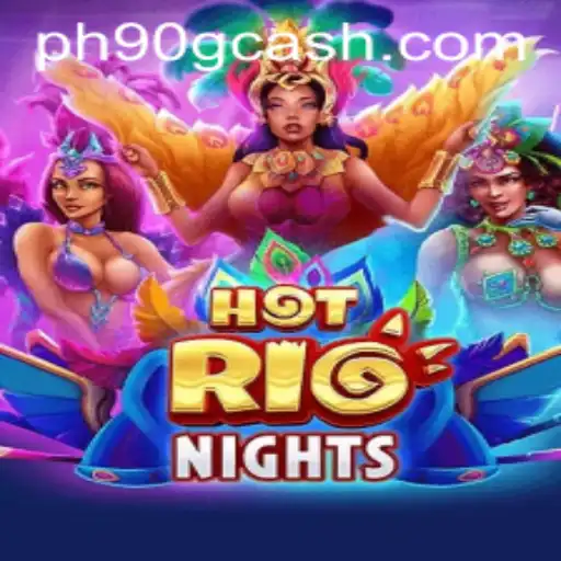 Exploring the Vibrant World of HotRioNights with PH90.COM