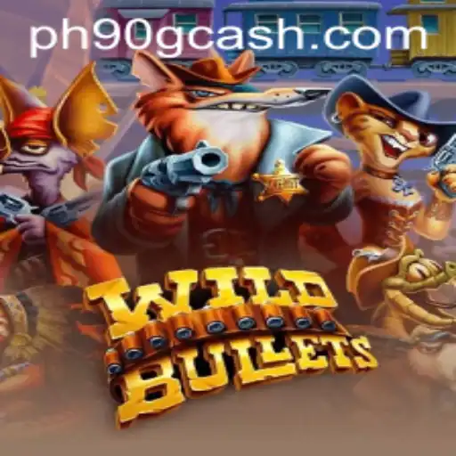 WildBullets: A Thrilling Adventure in the World of PH90.COM